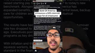Bank of America announces a $25 minimum wage for all employees