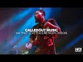Calledout music  say that i love you live from london