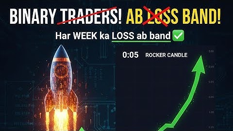 BINARY TRADING: 🚀 MON 7 PM Ki ROCKET CANDLE Strategy!