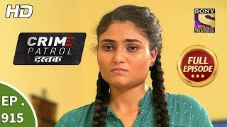 Crime Patrol Dastak - Ep 915 - Full Episode - 26th November, 2018 screenshot 2