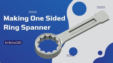 Making one sided Ring Spanner in BricsCAD