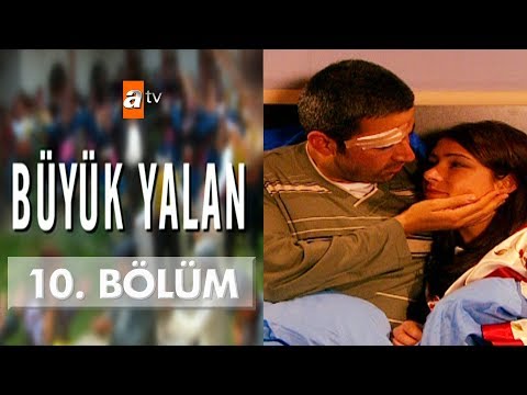 Büyük Yalan 10. Bölüm