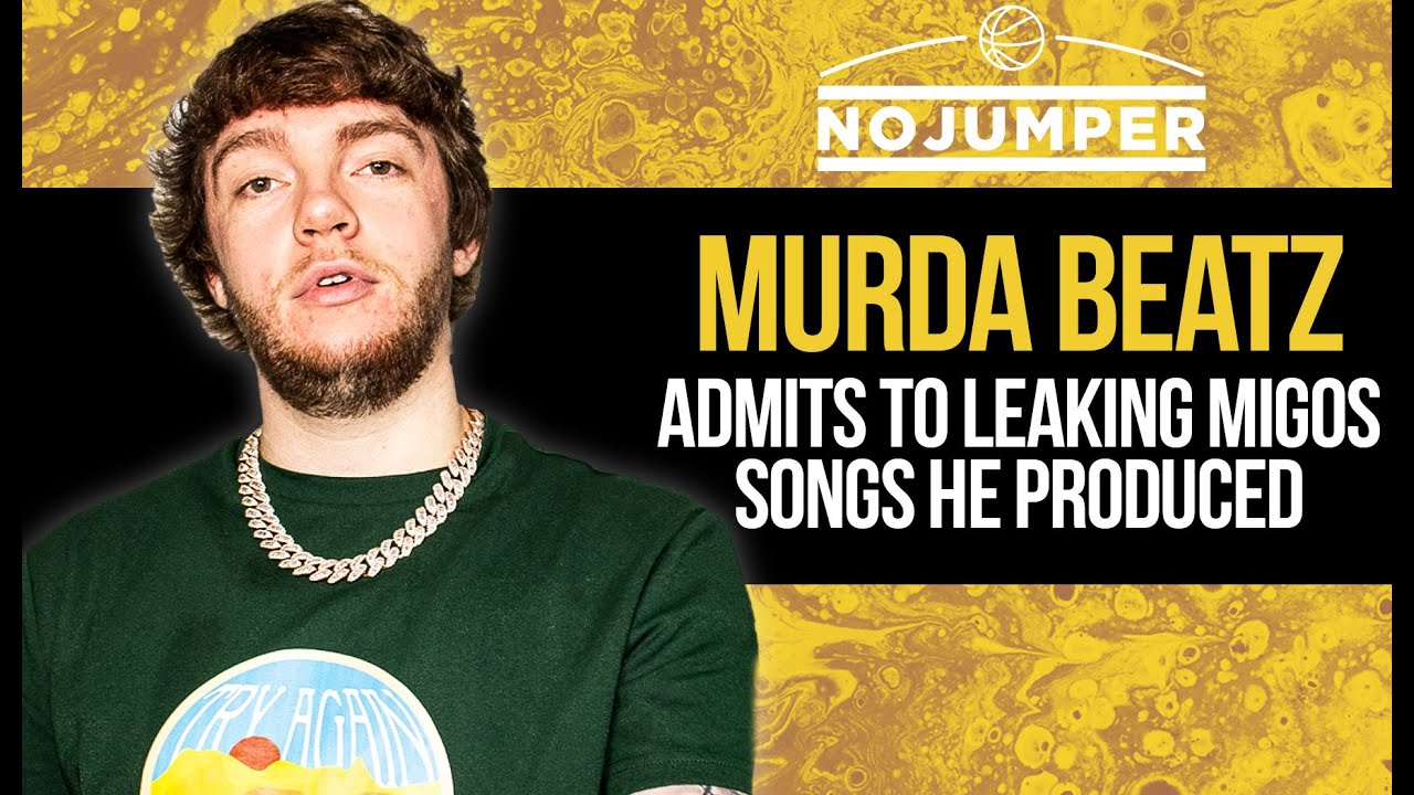 Murda Beatz Admits To Leaking Migos Songs He Produced
