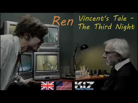 MEDIC Finishing up the THREE NIGHTS... REN - VINCENT'S TALE - THE THIRD NIGHT