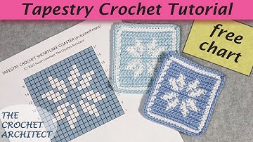 #43 - Tapestry Crochet Tutorial (in turned rows) & FREE project chart