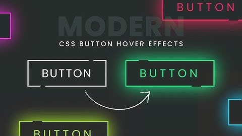 Các hiệu ứng hover đẹp cho button - Học Web - part1