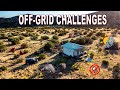 Biggest CHALLENGES Living OFF GRID in the High Desert (so far)