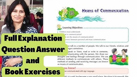 Means of Communication | EVS Chapter 15 | Class 3 | APS | Full Explanation | Question Answer |