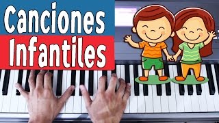 5 Canciones Infantiles Muy Simples para niños aprendan a tocar el