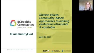Diverse Voices: Community based approaches to making evaluation attainable & equitable