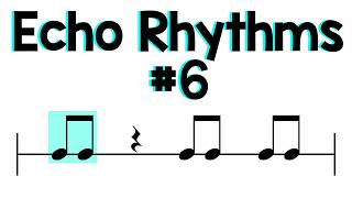 Echo Rhythms #6 (Level 2)
