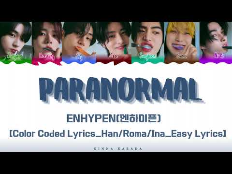 ENHYPEN - 'Paranormal'Lirik Terjemahan Indonesia_Easy Lyrics_Color Coded-Han/Rom/Ina