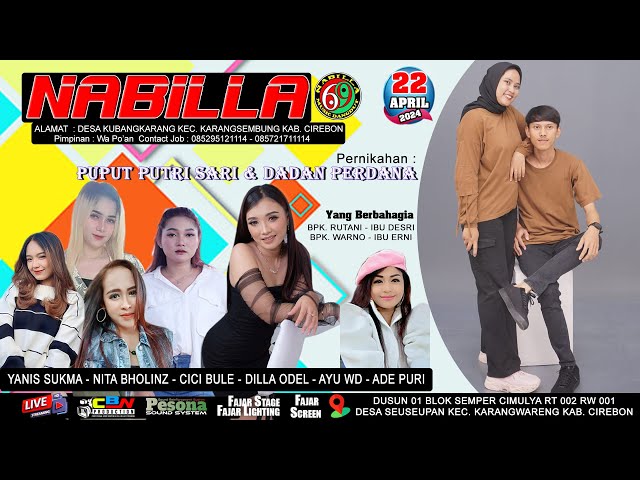 LIVE NABILLA 69 - 22 APRIL 2024 - MENIKAH : PUPUT PUTRI SARI u0026 DADAN PERDANA DESA SEUSEUPAN-CIREBON class=