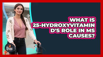 What Is 25-hydroxyvitamin D