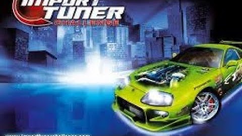 Import Tuner Challenge Part 8