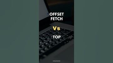 SQL OFFSET FETCH Vs. TOP Clause ✍️