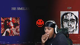 If You See Him... Run The Smile Tapes Vol. 1 Reaction