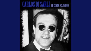 Video thumbnail of "Carlos di Sarli - A la Gran Muñeca (Remastered)"
