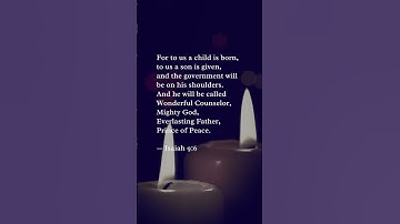 Second Advent Sunday - Peace (Isaiah 9:6)