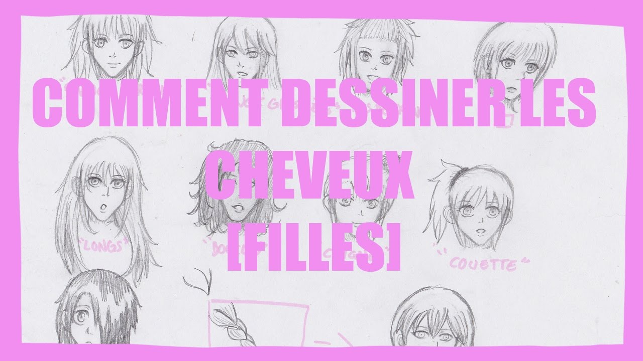 Tutocomment Dessiner Les Cheveux Filles