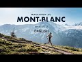 GTWS/2019/Ep 2 Mont-Blanc Marathon 26min/ ENG