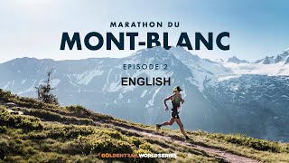 GTWS/2019/Ep 2 MontBlanc Marathon 26min/ ENG