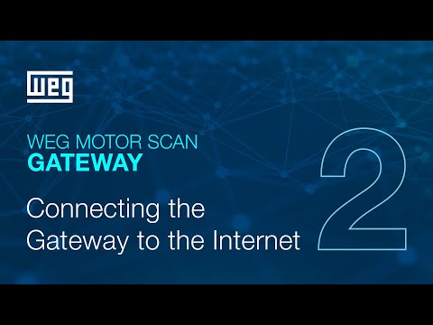WEG | Connecting the Gateway to the Internet