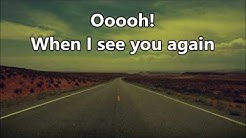 Wiz Khalifa - See You Again Ft.Charlie Puth (Lyrics) [Fast & Furious 7 Soundtrack]  - Durasi: 3:50. 