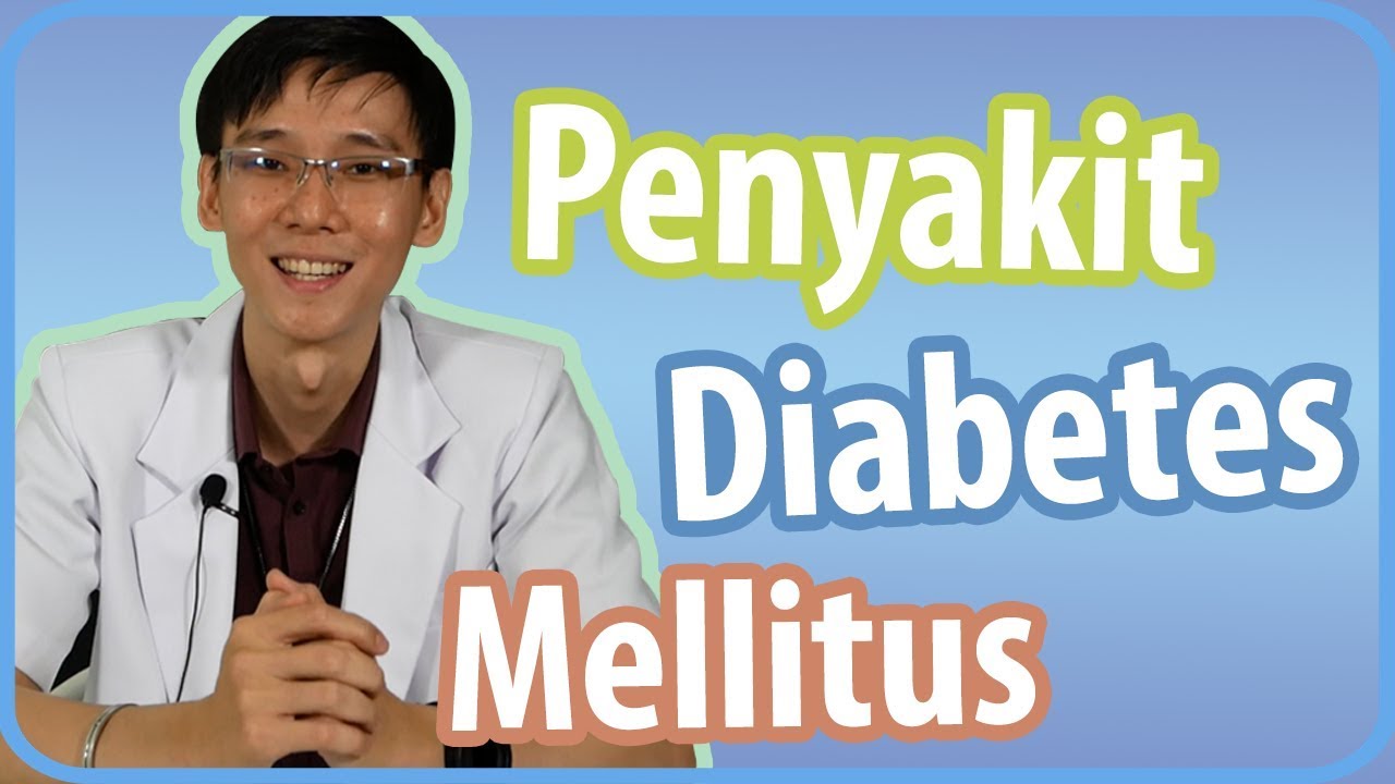 Penyebab diabetes mellitus