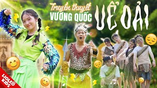 Truyền thuyết VƯƠNG QUỐC UỂ OẢI - Bền bỉ cùng MILO | OFFICIAL MUSIC VIDEO from Lioleo cực chất!