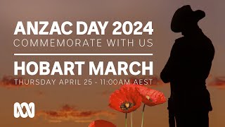 LIVE: Hobart March | Anzac Day 2024 🎖️ | OFFICIAL BROADCAST | ABC Australia