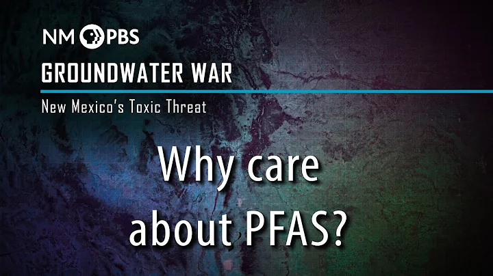 Why Care About PFAS Contamination? | Groundwater War