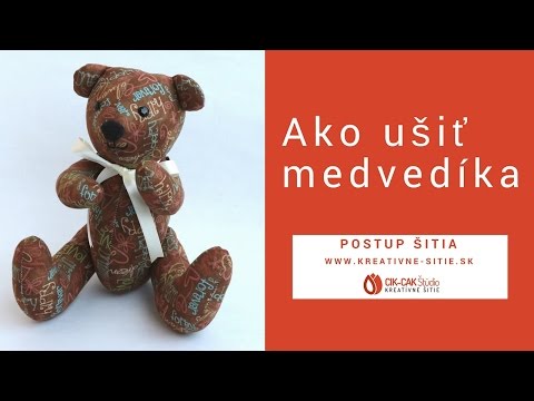 Video: Ako šiť Medvedíka