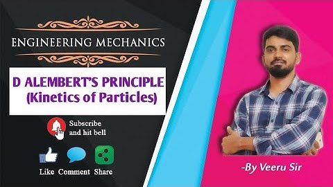 Kinetics of Particles || D Alemberts principle|| Motion of A lift || Engineering mechanics ||