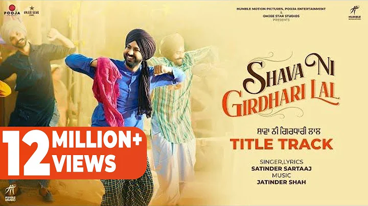 Shava Ni Girdhari Lal (Title Track) Gippy Grewal |...