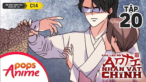 [S1]Câu Lạc Bộ Anti Nhân Vật Chính Tập 20 - Đổi Điểm Thiện Cảm- Trọn Bộ Movingtoon Việt Nam Hay Nhất