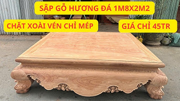 Sập Trơn Gỗ Hương Đá 1M8X2M2 Chặt Xoài Vén Chỉ Mép Giá Chỉ 45TR | Đồ Gỗ Việt Đào