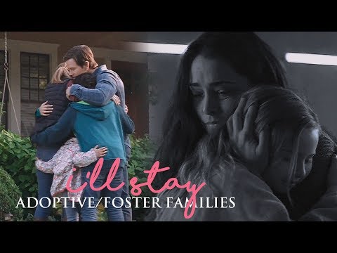 Adoptive & Foster Families | I'll Stay