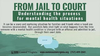 From Jail to Court: Understanding the Process for Mental Health Situations