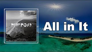 Justin Bieber - All in It  (Lyrics)