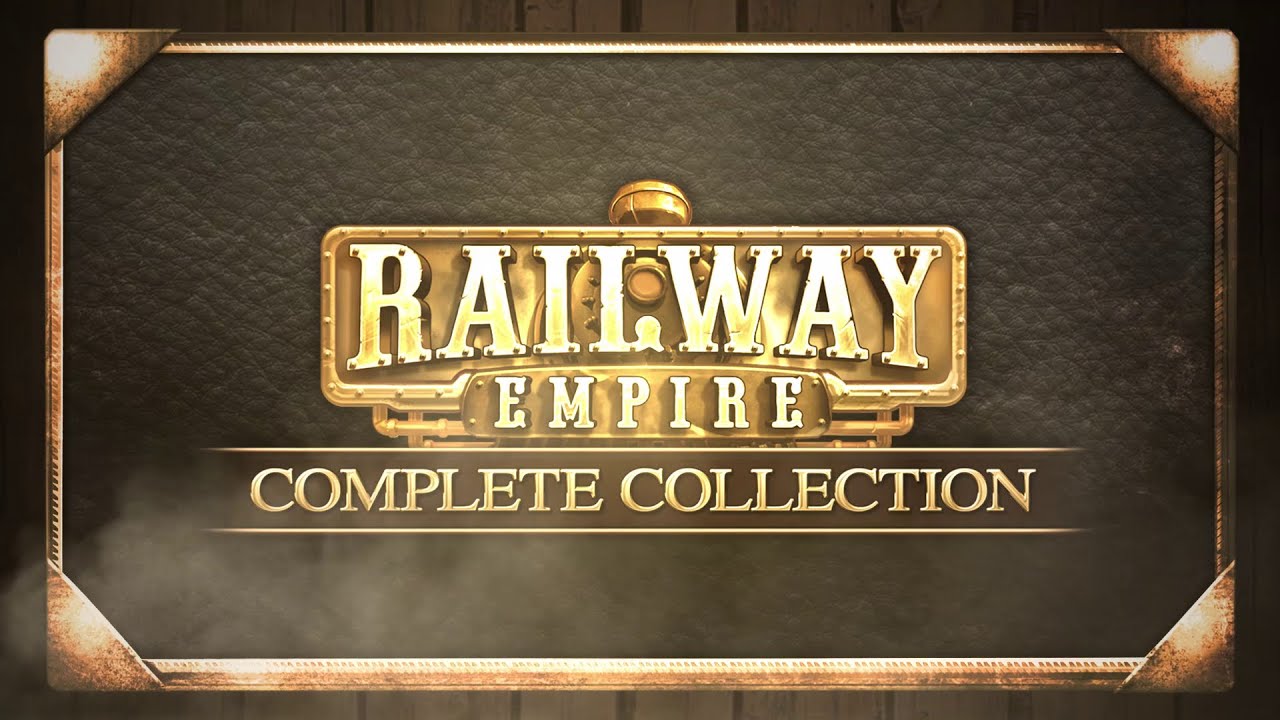 Railway Empire - Complete Collection Trailer (UK)