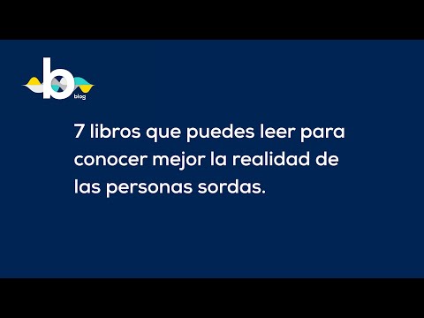 7 libros que puedes leer para conocer mejor la realidad de las personas sordas-Visualfy