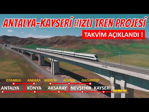 Antalya-Konya-Kayseri Hızlı Tren Projesinin Planlama Detayları Belli Oldu