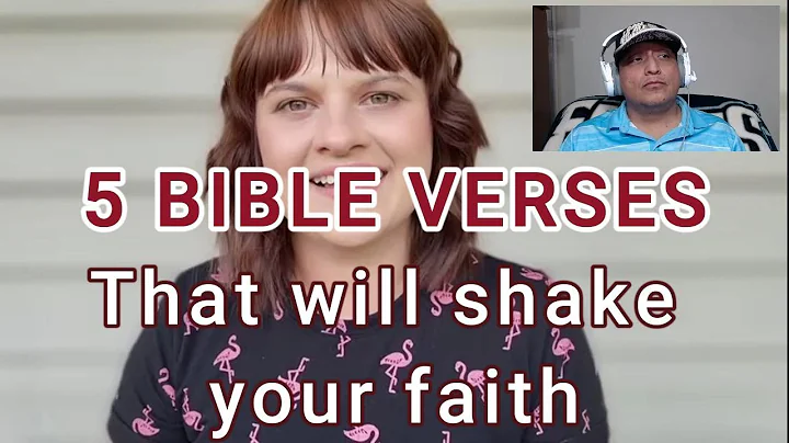 Response to 5 Bible Passages That Caused Me To Lose My Faith