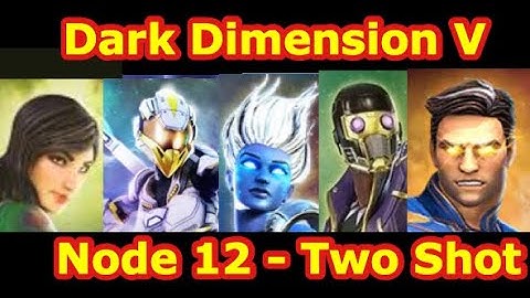 Dark Dimension V Node 12 Two Shot | DD5 Node 12 Play-though Guide | Marvel Strike Force-Free to Play
