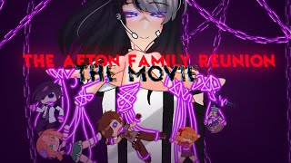 The Afton Family Reunion| The movie | (!!REUPLOADED!!) | Gachaclub | Fnaf |