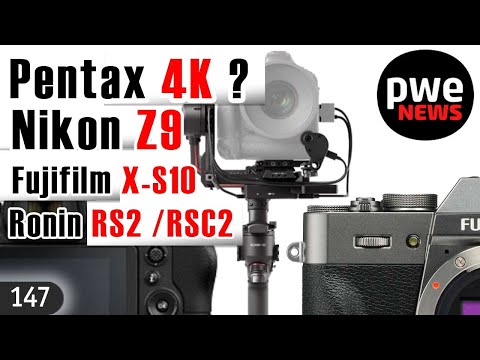 PWE News #147 | Pentax для видео | Nikon Z9 | Новый DJI Ronin | Fujifilm X-S10