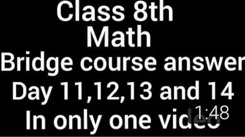 Class 8 th || Maths Bridge course answers || Semi/English || Day 11, 12, 13 & 14
