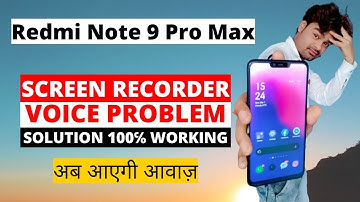 Redmi Note 9 Pro Max Screen Recorder Voice Problem Fix | Mi Screen Recorder Sound Not working