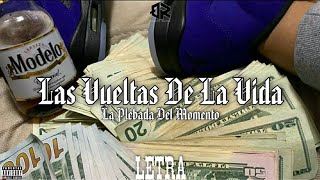 Las Vueltas De La Vida - La Nueva Plebada| Quintero Records